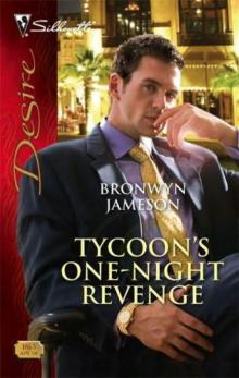 Tycoon's One-Night Revenge Read online