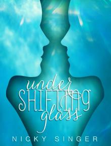 Under Shifting Glass Read online