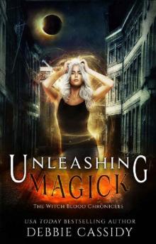 Unleashing Magick Read online