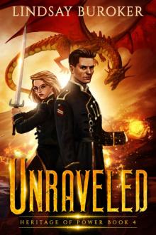 Unraveled: Heritage of Power, Book 4 Read online