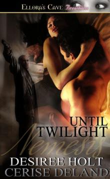 Unti Twilight