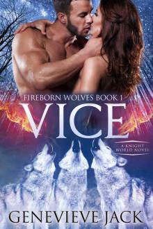 Vice (Fireborn Wolves Book 1) Read online