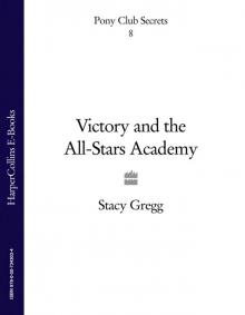 Victory and the All-Stars Academy Read online