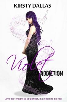 Violet Addiction Read online
