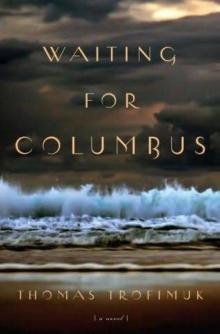 Waiting for Columbus Read online
