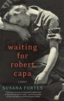 Waiting for Robert Capa Read online