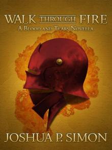Walk Through Fire (Prequel) Read online