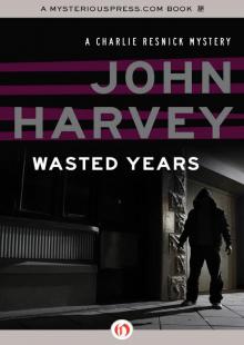 Wasted Years Read online