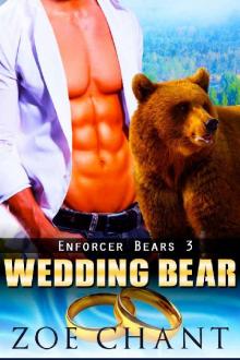 Wedding Bear: BBW Bear Shifter Paranormal Romance (Enforcer Bears Book 3) Read online