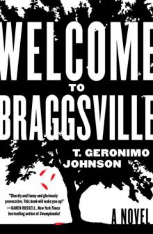 Welcome to Braggsville Read online