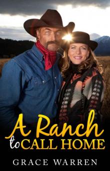 WESTERN ROMANCE: A Ranch to Call Home (Texas Romance, Mail Order Bride Romance, Clean Romance, Christian Romance) (Clean and Wholesome Romance) Read online