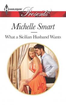 What a Sicilian Husband Wants Read online