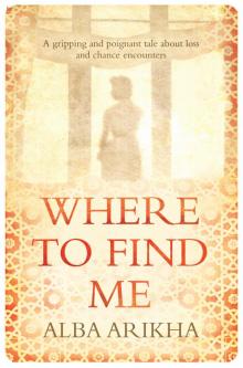 Where to Find Me Read online