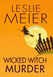 Wicked Witch Murder Read online