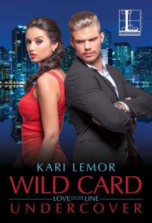 Wild Card Undercover Read online
