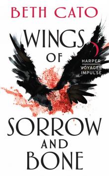 Wings of Sorrow and Bone Read online