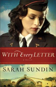 With Every Letter: A Novel Read online