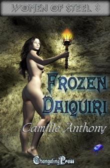 Women of Steel 3: Frozen Daiquiri