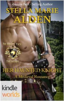 World of de Wolfe Pack: Her Haunted Knight (Kindle Worlds Novella) Read online