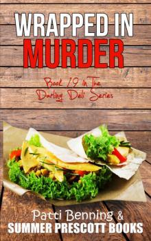 Wrapped in Murder (The Darling Deli Series Book 19)