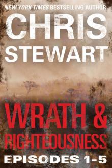 Wrath & Righteousnes Episodes 01 to 05 Read online