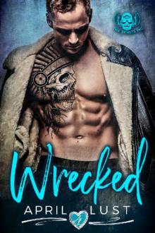 WRECKED: The Beasts MC Read online