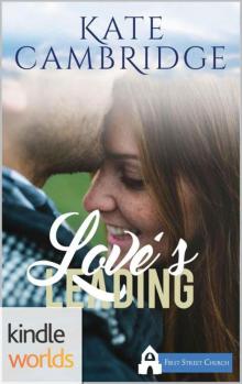 1st Street Church: Love's Leading (Kindle Worlds Novella) (BRG Security Book 4) Read online