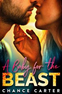 A Baby for the Beast Read online