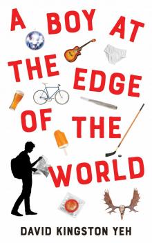 A Boy at the Edge of the World Read online