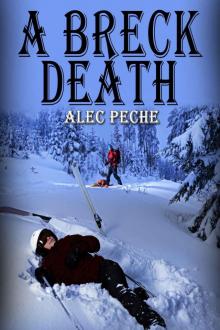 A Breck Death (Jill Quint, MD, Forensic Pathologist Series Book 3) Read online