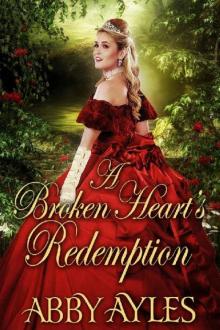 A Broken Heart's Redemption: A Historical Regency Romance Novel Read online