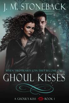 A Ghoul's Kiss Book 1 Read online