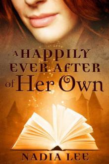 A Happily Ever After of Her Own Read online