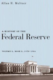 A History of the Federal Reserve, Volume 2 Read online