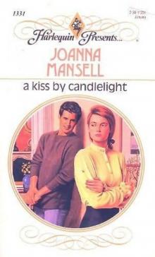 A Kiss by Candlelight Read online