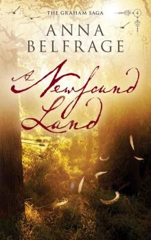 A Newfound Land (The Graham Saga) Read online