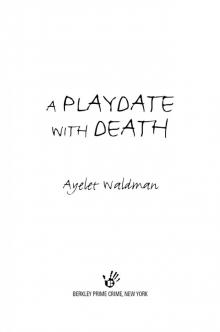 A Playdate With Death Read online
