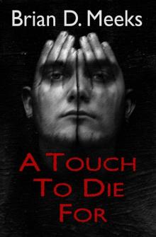 A Touch to Die For Read online