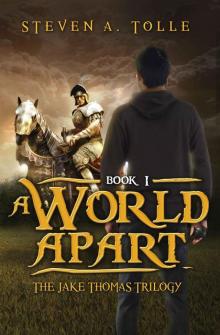 A World Apart (The Jake Thomas Trilogy - Book 1)