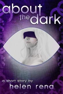 About the Dark Read online