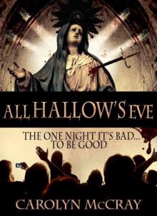 All Hallow's Eve: The One Day It's BAD to Be Good