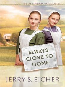 Always Close to Home Read online