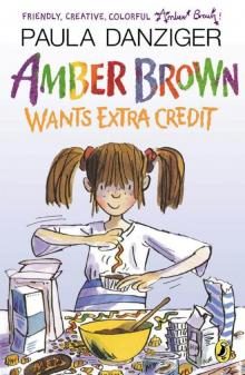 Amber Brown Wants Extra Credit Read online
