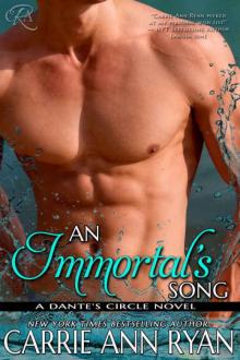 An Immortal's Song (Dante's Circle #6) Read online