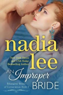 An Improper Bride (Elliot & Annabelle #2) (Billionaires' Brides of Convenience Book 4) Read online
