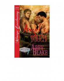 Angel's Touch [PUP Squad Alpha 7] (Siren Publishing Ménage Everlasting) Read online