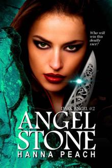Angelstone: Dark Angel #2 (Urban Fantasy) Read online
