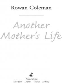 Another Mother's Life Read online
