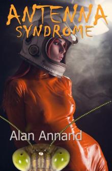 Antenna Syndrome Read online