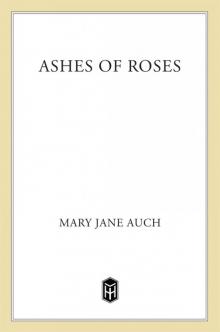 Ashes of Roses Read online